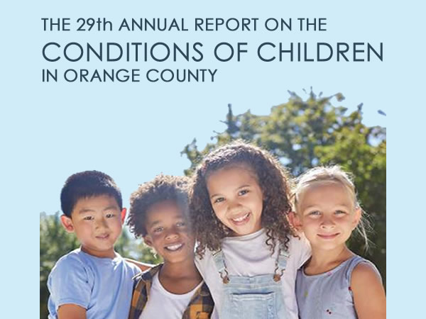 29th Annual Report – Conditions of OC Children